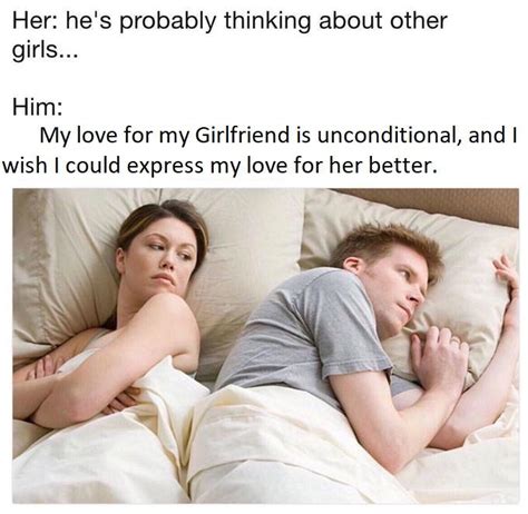 thinking about other girls meme